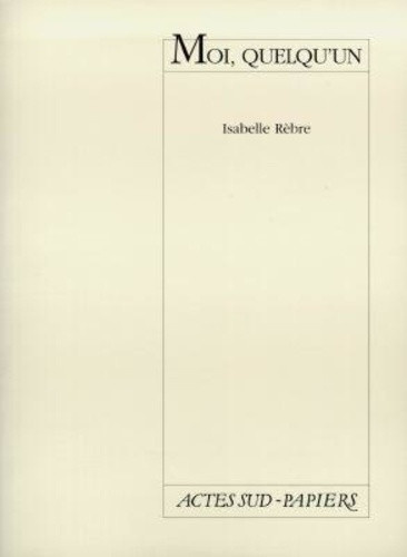 rebre-isabelle-moi-quelqu-un-forum-culturel-du-blanc-mesnil-13-mars-1998_0