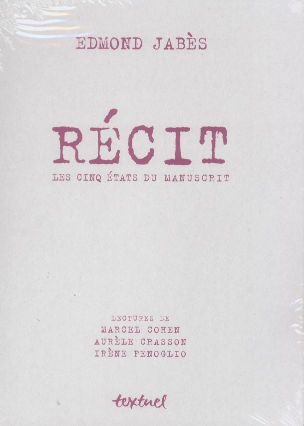 recit-les-cinq-etats-du-manuscrit_0