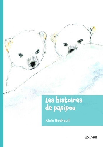 redheuil-alain-les-histoires-de-papipou_0