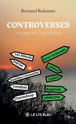 redonnet-bertrand-controverses-voyage-en-toponymie_0