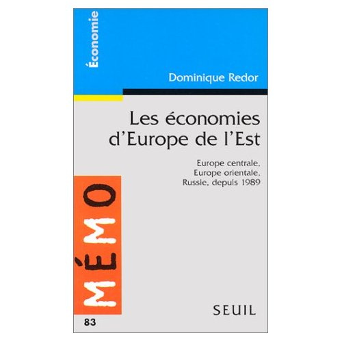 redor-dominique-les-economies-d-europe-de-l-est-europe-centrale-europe-orientale-russie-depuis-1989_0