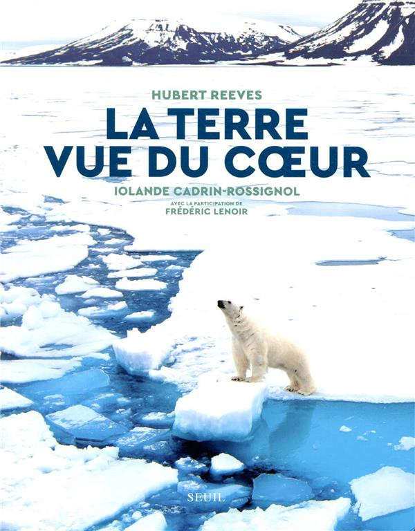 reeves-hubert-3b-cadrin-rossignol-iolande-3b-lenoir-la-terre-vue-du-coeur-avec-1-dvd_0