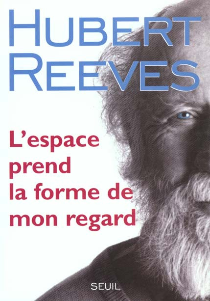 reeves-hubert-l-espace-prend-la-forme-de-mon-regard_0