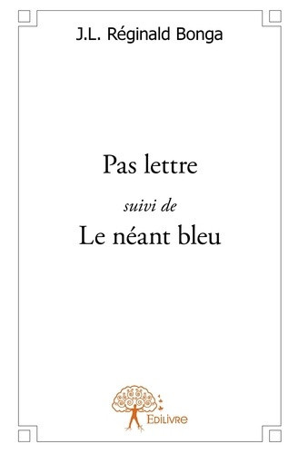 reginald-bonga-j-l-pas-lettre-suivi-de-le-neant-bleu_0