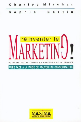 reinventer-le-marketing-du-marketing-de-l-offre-au-marketing-de-la-demande-faire-face-a-la-prise_0