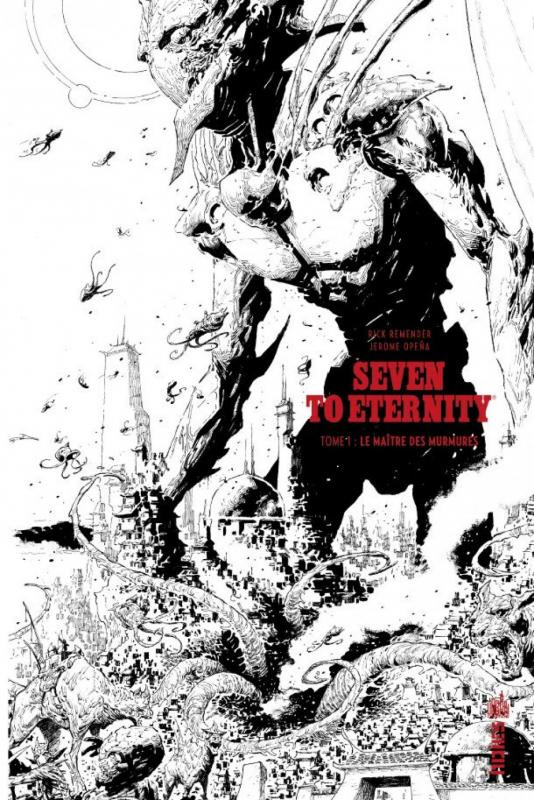 remender-rick-3b-opena-jerome-seven-to-eternity-tome-1-le-maitre-des-murmures_0