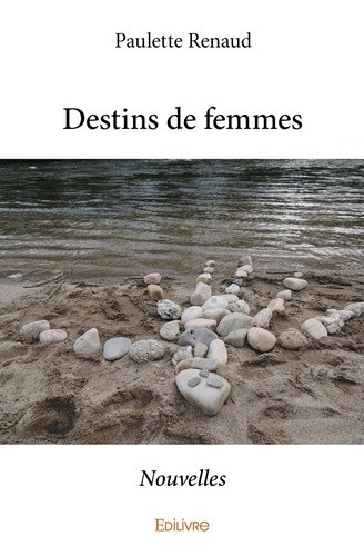 renaud-paulette-destins-de-femmes-nouvelles_0