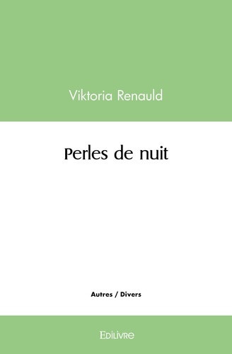 renauld-viktoria-perles-de-nuit_0
