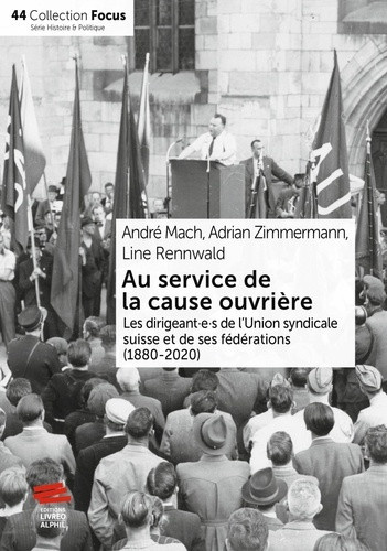 rennwald-zimmermann-au-service-de-la-cause-ouvriere-les-dirigeant-e-s-de-l-union-syndicale-suisse-et-de-ses-federation_0