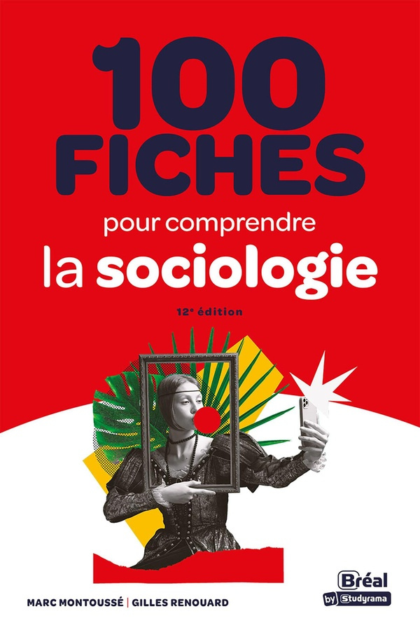 renouard-gilles-montousse-marc-100-fiches-pour-comprendre-la-sociologie_0