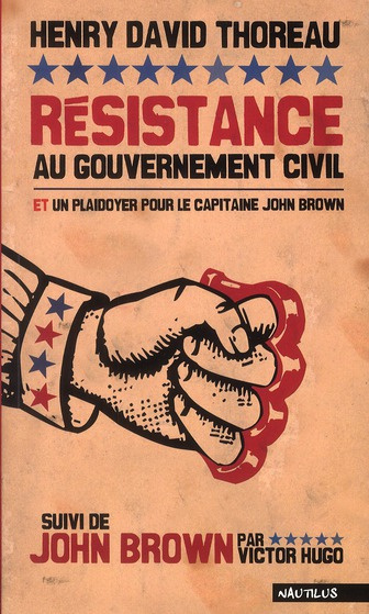 resistance-au-gouvernement-civil-et-plaidoyer-pour-le-capitaine-john-brown-suivi-de-john-brown-par_0