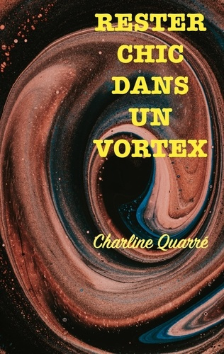 rester-chic-dans-un-vortex_0