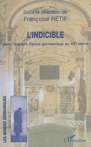 retif-francoise-l-indicible-dans-l-espace-franco-germanique-au-xxeme-siecle_0