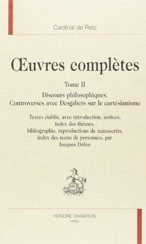 retz-cardinal-de-oeuvres-completes-tii-discours-philosophiques-controverses-avec-desgabets-sur-le-cartesianism_0