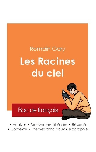 reussir-son-bac-de-francais-2025-analyse-du-roman-les-racines-du-ciel-de-romain-gary_0