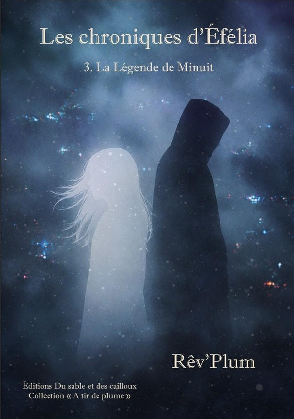 rev-plum-les-chroniques-d-efelia-tome-3-la-legende-de-minuit_0