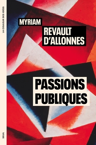 revault-d-allonnes-myriam-passions-publiques_0
