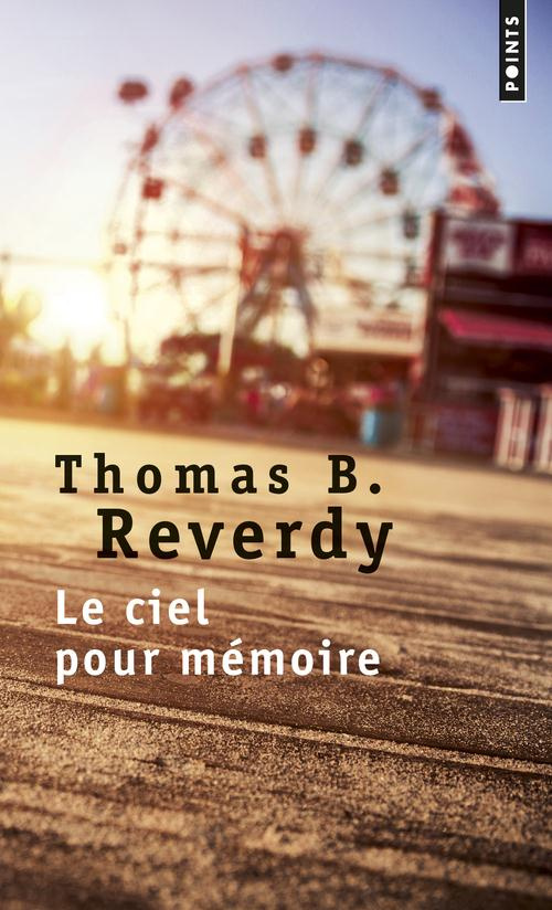 reverdy-thomas-b-le-ciel-pour-memoire_0
