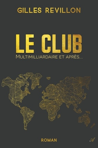 revillon-gilles-le-club-multimilliardaires-et-apres_0