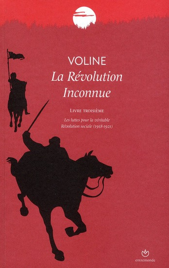 revolution-inconnue-t03-la-les-luttes-pour-la-veritable-revolution-sociale_0
