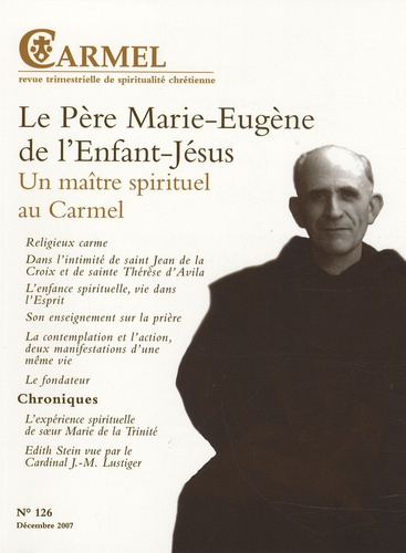 revue-carmel-carmel-n-126-decembre-2007-le-pere-marie-eugene-de-l-enfant-jesus-un-maitre-spirituel-au-carmel_0