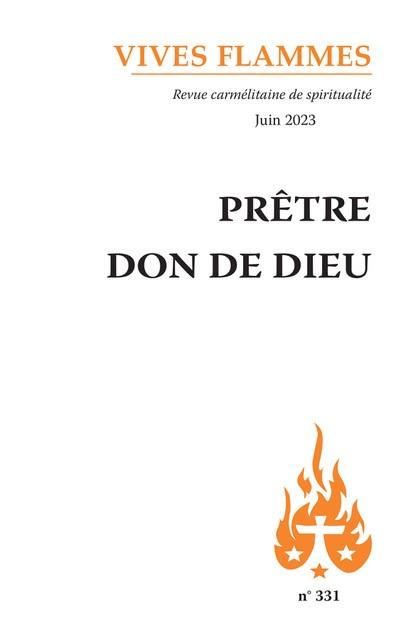 revue-vives-flammes-pretre-don-de-dieu_0