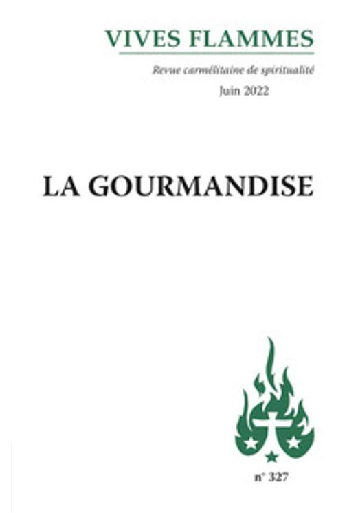 revue-vives-flammes-vives-flammes-n-327-juin-2022-la-gourmandise_0