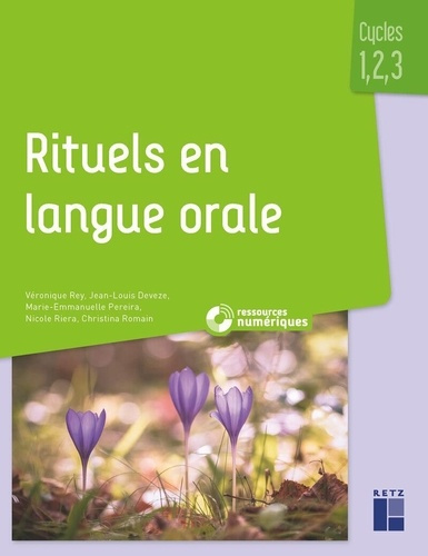 rey-deveze-pereira-rituels-en-langue-orale-cycles-1-2-et-3-ressources-numeriques_0
