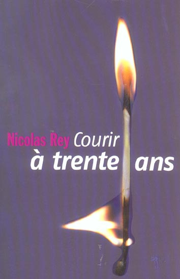 rey-nicolas-courir-a-trente-ans_0