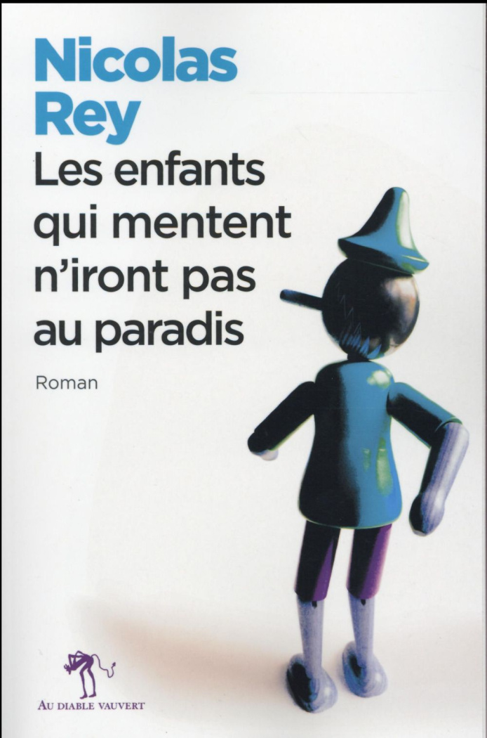 rey-nicolas-les-enfants-qui-mentent-n-iront-pas-au-paradis_0