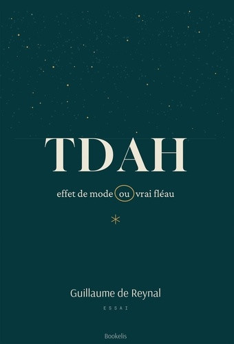 reynal-guillaume-de-tdah-effet-de-mode-ou-vrai-fleau_0