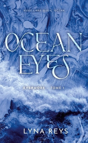 reys-lyna-evermore-tome-1-ocean-eyes_0