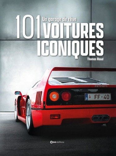 riaud-thomas-101-voitures-iconiques-un-garage-de-reve_0