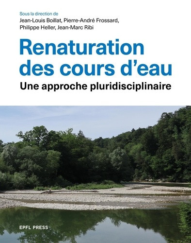 ribi-jean-marc-frossard-pierre-andre-boillat-j-renaturation-des-cours-d-eau_0