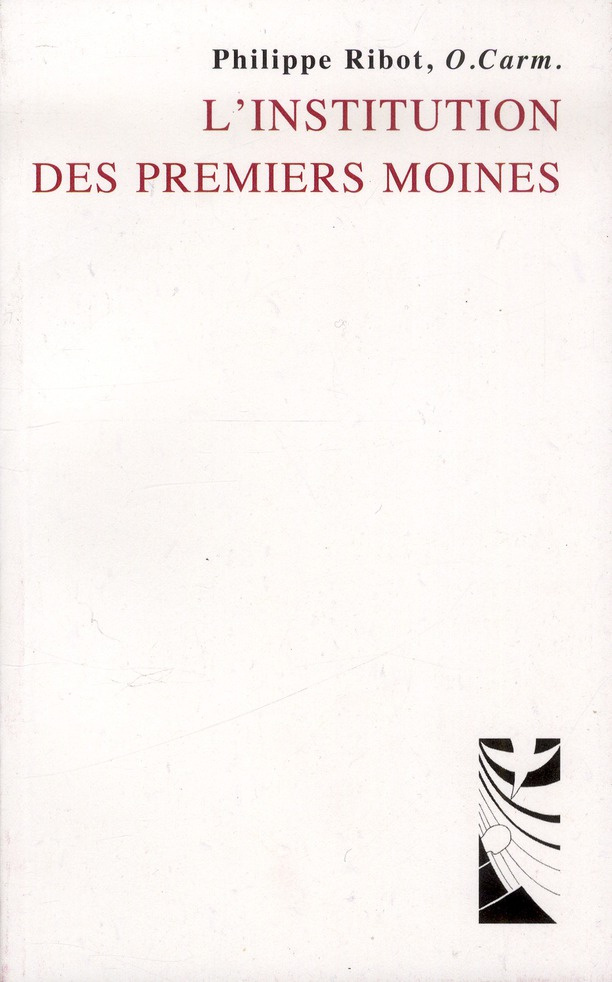 ribot-philippe-houdret-jean-philippe-nau-pasca-l-institution-des-premiers-moines_0