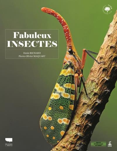 richard-denis-3b-maquart-pierre-olivier-3b-le-gall-p-fabuleux-insectes_0