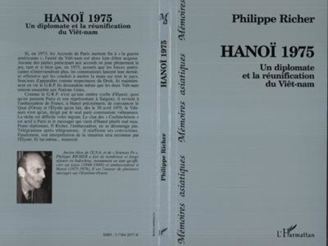 richer-philippe-hanoi-1975-un-diplomate-et-la-reunification-du-viet-nam_0