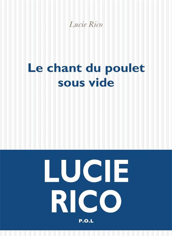 rico-lucie-le-chant-du-poulet-sous-vide_0