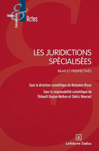ricou-benjamin-les-juridictions-specialisees-bilan-et-perspectives_0