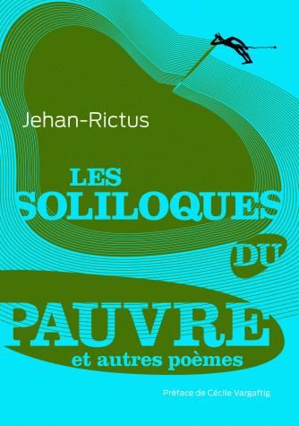 rictus-jehan-3b-vargaftig-cecile-les-soliloques-du-pauvre-et-autres-poemes_0