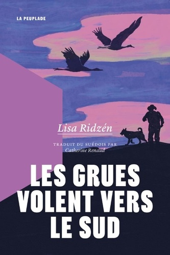ridzen-lisa-renaud-catherine-les-grues-volent-vers-le-sud_0