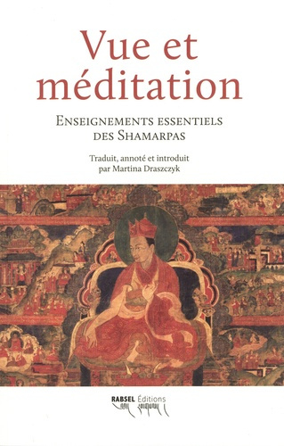 rinpoche-shamar-draszczyk-tina-vue-et-meditation-enseignements-essentiels-des-shamarpas_0