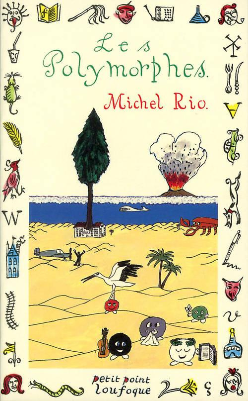 rio-michel-les-polymorphes_0