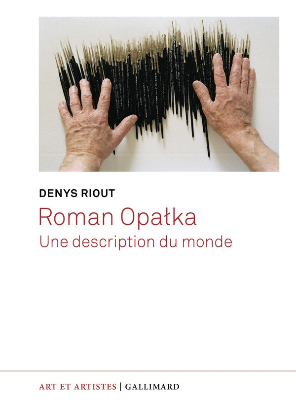riout-denys-roman-opalka-une-description-du-monde_0