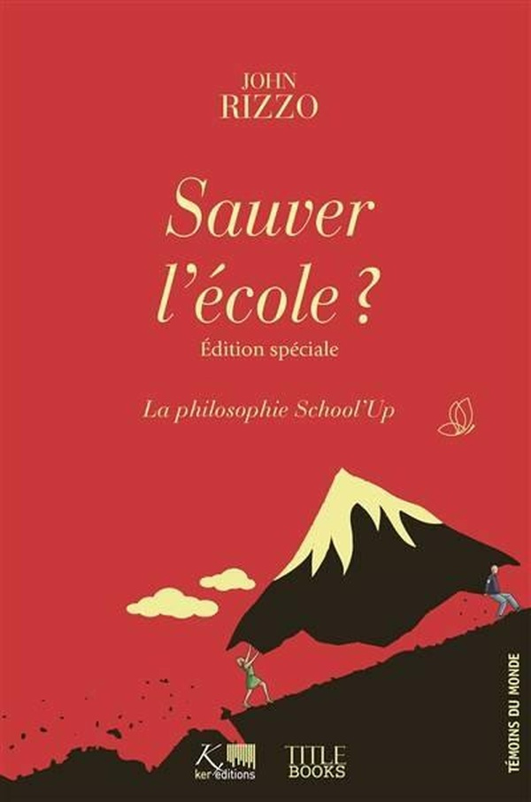 rizzo-john-sauver-l-ecole-edition-speciale_0
