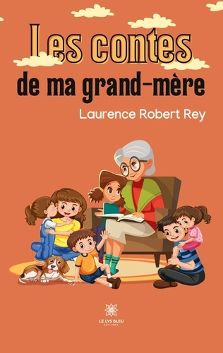 robert-rey-laurence-les-contes-de-ma-grand-mere_0
