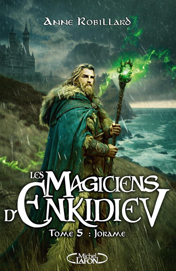robillard-anne-les-magiciens-d-enkidiev-tome-5-jorame_0