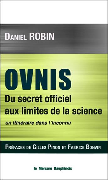 robin-daniel-3b-pinon-gilles-ovnis-du-secret-officiel-aux-limites-de-la-science-un-itineraire-dans-l-inconnu_0