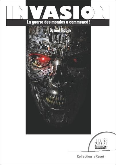 robin-daniel-invasion-la-guerre-des-mondes-a-commence_0