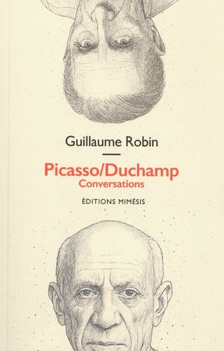 robin-guillaume-picasso-duchamp_0